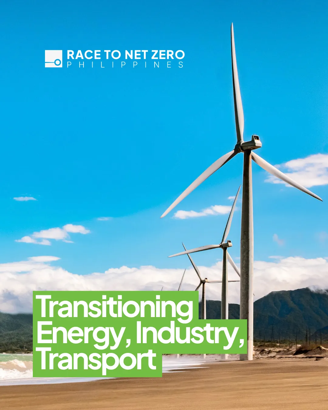Race to Net Zero Philippines: Transitioning Energy, Industry, Transport